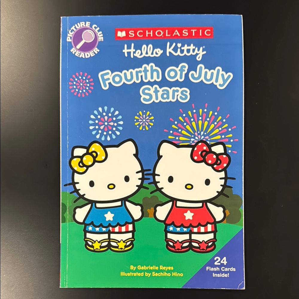 Hello Kitty: Fourth of July Stars - Scholastic Picture Clue Reader Book
